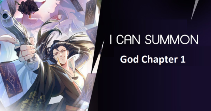 I Can Summon God Chapter 1