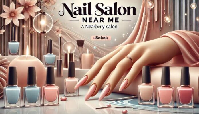 Nail Salon Near Me