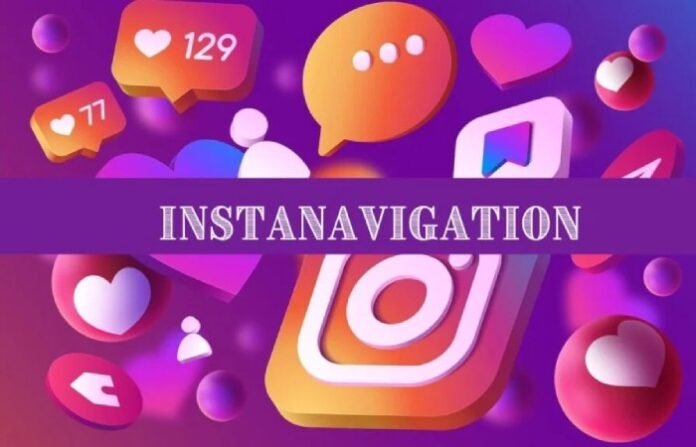 InstaNavigation